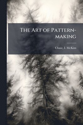 Art of Pattern-making