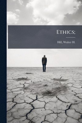 Ethics;, Häftad