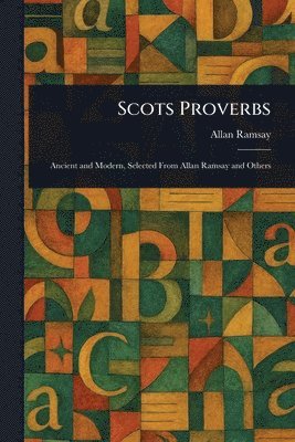 Scots Proverbs