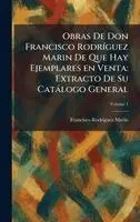 Francisco Rodrã-Guez Marã-N - Obras De Don Francisco RodrÃ-guez Marin De Que Hay Ejemplares en Venta, Inbunden. Tillgänglighet: Lägg i varukorg
