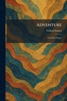Fridtjof Nansen - Adventure, Häftad