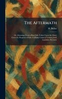 H Belloc - Aftermath, Inbunden. Tillgänglighet: Lägg i varukorg
