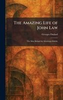 Georges Oudard - Amazing Life of John Law, Inbunden. Tillgänglighet: Lägg i varukorg
