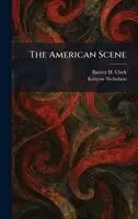 Barrett H Clark, Kenyon Nicholson - American Scene, Inbunden. Tillgänglighet: Lägg i varukorg