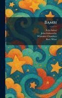 Felix Salten, John Galsworthy - Bambi, Inbunden