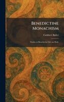Cuthbert Butler - Benedictine Monachism, Inbunden. Tillgänglighet: Lägg i varukorg