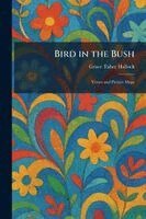 Bird in the Bush