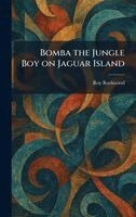 Bomba the Jungle Boy on Jaguar Island