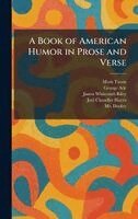 Book of American Humor in Prose and Verse