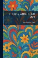 Boy Who Found Out