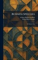 William Phillips Sandford, Willard Hayes Yeager - Business Speeches, Inbunden. Tillgänglighet: Lägg i varukorg