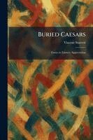 Vincent Starrett - Buried Caesars, Häftad