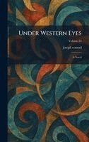 Joseph Conrad - Under Western Eyes, Inbunden