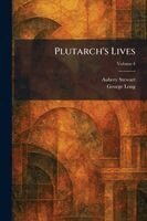 Aubrey Stewart, George Long - Plutarch's Lives, Häftad. Tillgänglighet: Lägg i varukorg