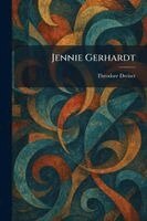 Theodore Dreiser - Jennie Gerhardt, Häftad