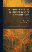 G P Gooch, Harold Temperley - British Documents on the Origins of the War 1898-1914, Inbunden. Tillgänglighet: Lägg i varukorg