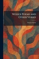 Thomas Hardy - Wessex Poems and Other Verses, Häftad