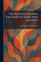 Reciter's Second Treasury of Verse New and Old