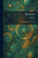D Thoday - Botany, Häftad. Tillgänglighet: Lägg i varukorg