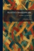 Caroline Frances Eleanor Spurgeon - Keatts's Shakespeare, Häftad