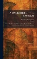 Etsu Inagaki Sugimoto - Daughter of the Samurai, Inbunden