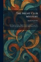 Elizabeth Jordan - Night Club Mystery, Häftad