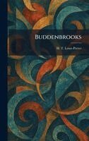 H T Lowe-Porter - Buddenbrooks, Inbunden. Tillgänglighet: Lägg i varukorg