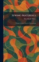 Mary Brooks Picken - Sewing Materials, Inbunden