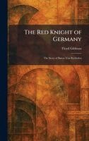 Floyd Gibbons - Red Knight of Germany, Inbunden