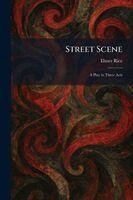 Elmer Rice - Street Scene, Häftad