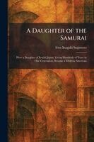 Etsu Inagaki Sugimoto - Daughter of the Samurai, Häftad