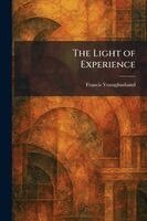 Francis Younghusband - Light of Experience, Häftad
