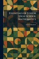 Essentials of Junior High School Mathematics