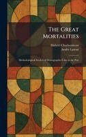 Hubert Charbonneau, Andre Larose - Great Mortalities, Inbunden. Tillgänglighet: Lägg i varukorg