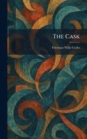 Freeman Wills Crofts - Cask, Inbunden