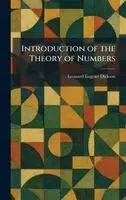 Leonard Eugene Dickson - Introduction of the Theory of Numbers, Inbunden. Tillgänglighet: Lägg i varukorg