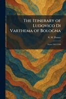N M Penzer - Itinerary of Ludovico Di Varthema of Bologna, Häftad. Tillgänglighet: Lägg i varukorg