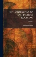 Confessions of Jean-Jacques Rousseau