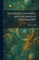 Southern California and Los Angeles Earthquakes