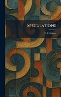 T E Hulme - Speculations, Inbunden