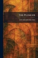 Edward Jerome Dies - Plunger, Häftad