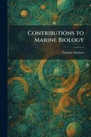 Contributions to Marine Biology