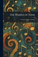 George Ashdown Audsley - Temple of Tone, Häftad