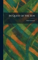 Alain Gerbault - In Quest of the Sun, Inbunden. Tillgänglighet: Lägg i varukorg
