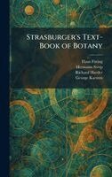 Hans Fitting, Hermann Sterp, Richard Harder - Strasburger's Text-Book of Botany, Inbunden