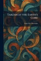 Edgar Rice Burroughs - Tarzan at the Earth's Core, Häftad