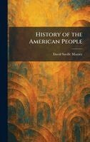 David Saville Muzzey - History of the American People, Inbunden