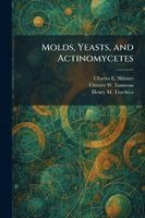 Charles E Skinner, Chester W Emmons, Henry M Tsuchiya - Molds, Yeasts, and Actinomycetes, Häftad. Tillgänglighet: Lägg i varukorg