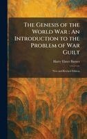 Harry Elmer Barnes - Genesis of the World War, Inbunden