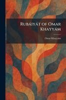 Rubàiyàt of Omar Khayyàm, Häftad